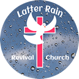 Latter Rain Revival Church